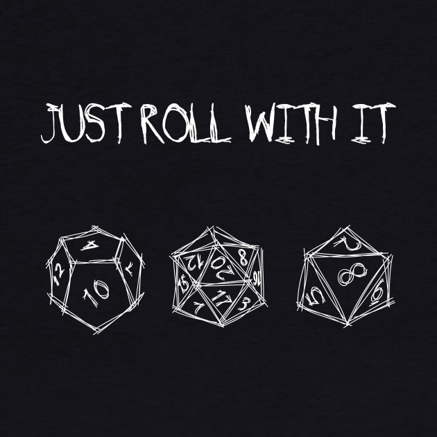 Just roll with it by designedbygeeks